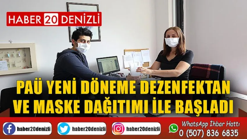 PAÜ yeni döneme dezenfektan ve maske dağıtımı ile başladı