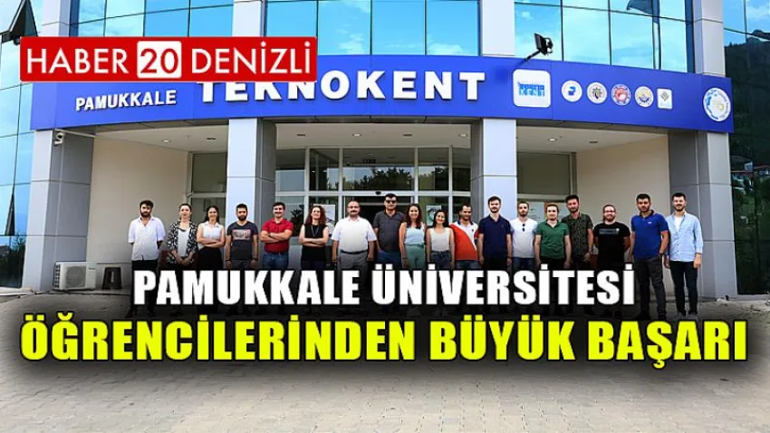 Pamukkale Üniversitesi Öğrencilerinden Büyük Başarı