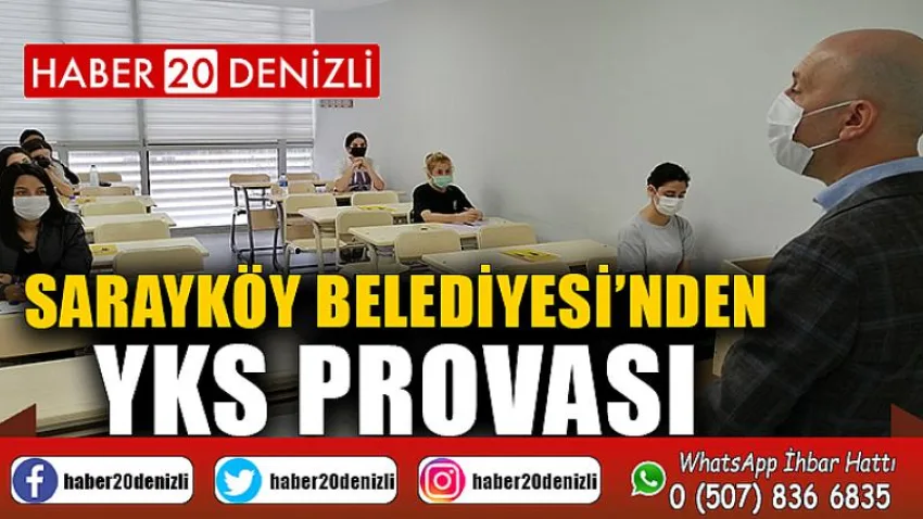 Sarayköy Belediyesi’nden YKS provası