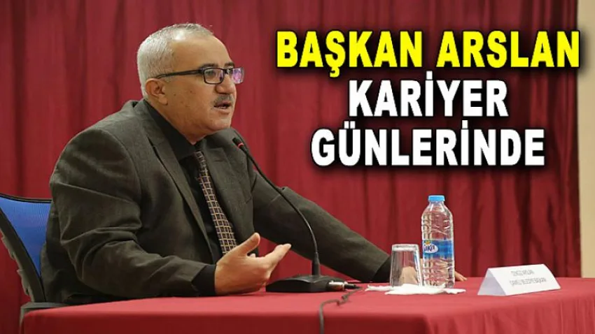 Başkan Arslan Kariyer Günlerinde