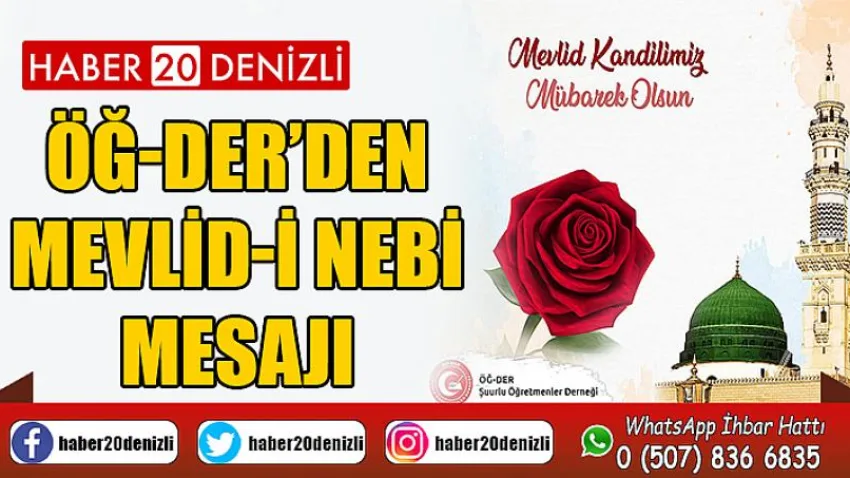 Öğ-der’den Mevlid-i Nebi Mesajı