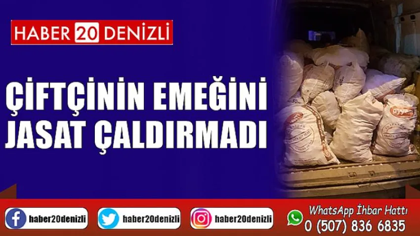 Çiftçinin emeğini JASAT çaldırmadı