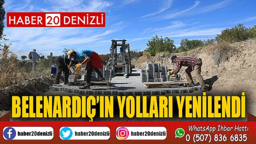 Belenardıç’ın Yolları Yenilendi