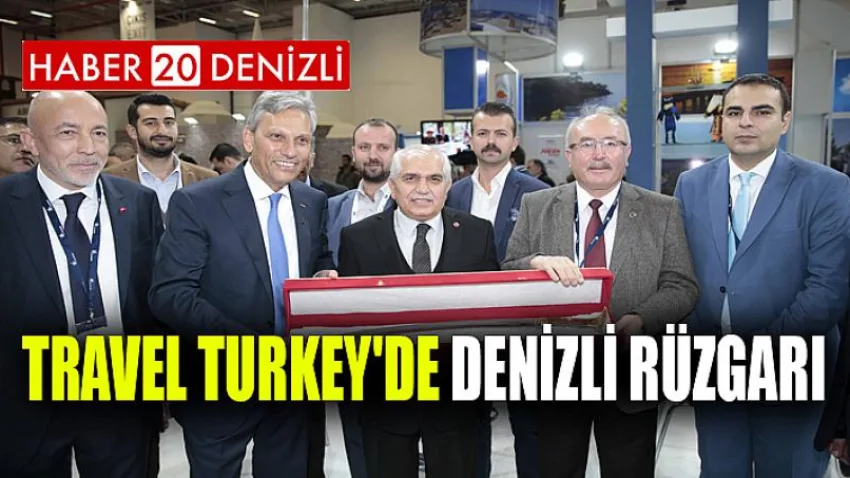 Travel Turkey'de Denizli rüzgarı