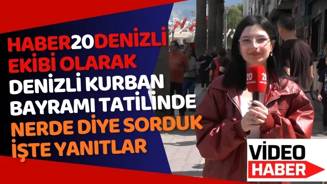Denizli Kurban Bayramı Tatilinde Nerde ?