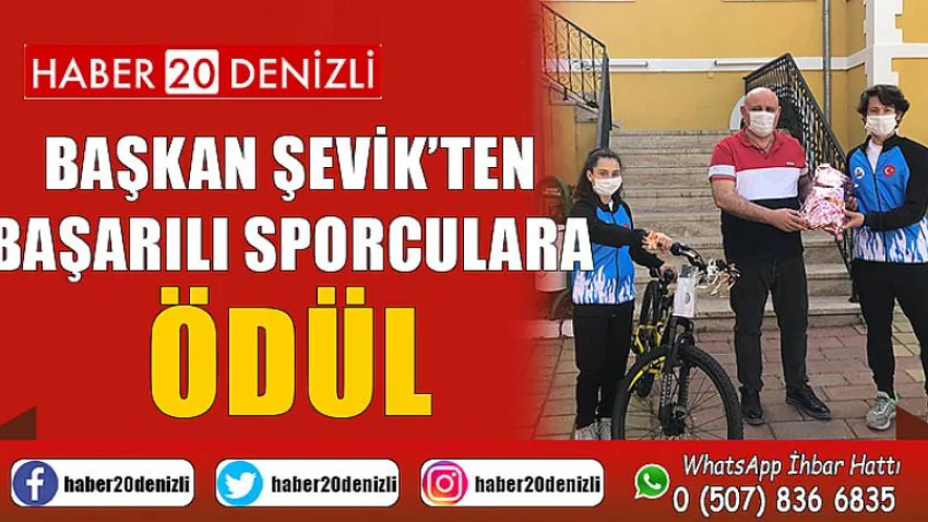 Başkan Şevik’ten başarılı sporculara ödül