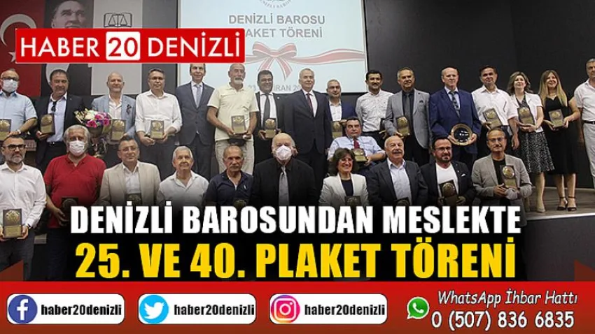 Denizli Barosundan Meslekte 25. ve 40. Plaket Töreni