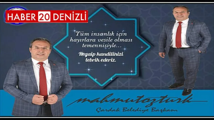 Başkan Öztürk’ten Regaip Kandili Mesajı