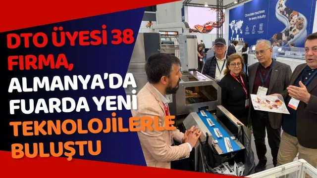 DTO üyesi 38 firma, Almanya’da fuarda yeni teknolojilerle buluştu