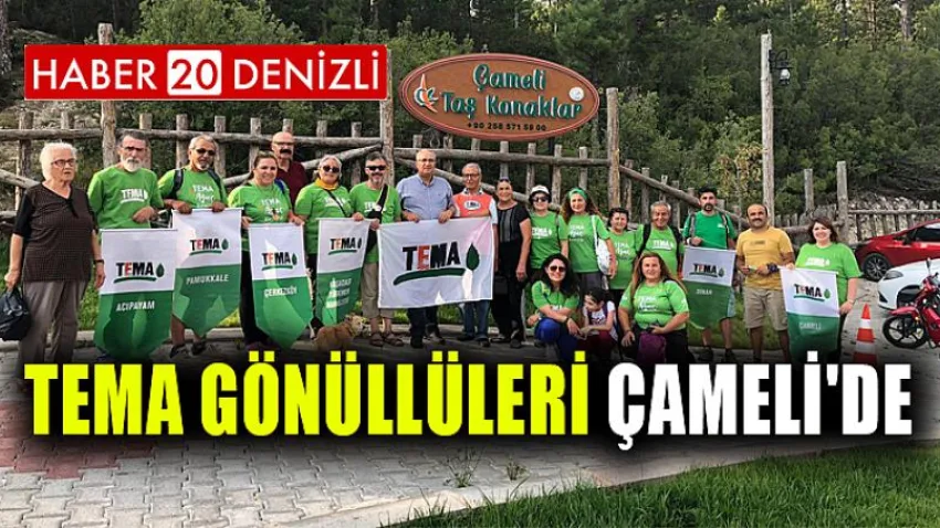 Tema Gönüllüleri Çameli'de