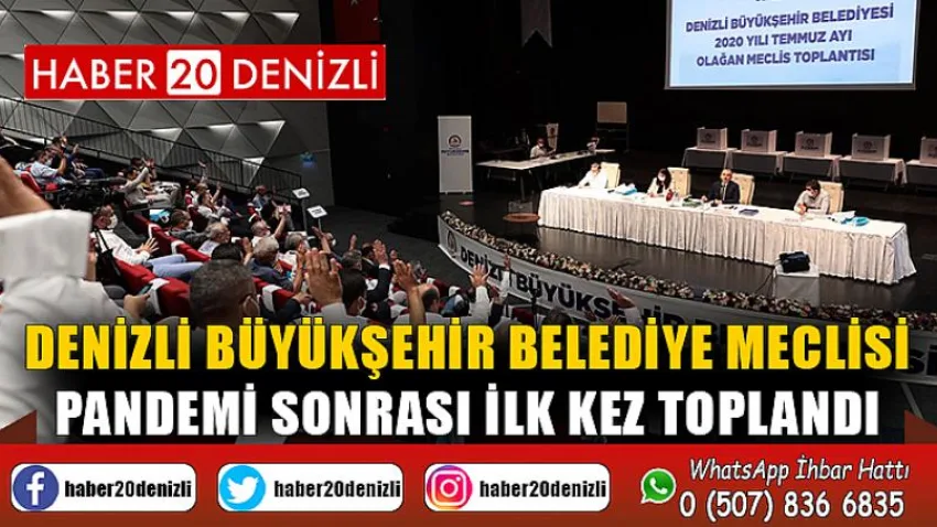 Denizli Büyükşehir Belediye Meclisi pandemi sonrası ilk kez toplandı
