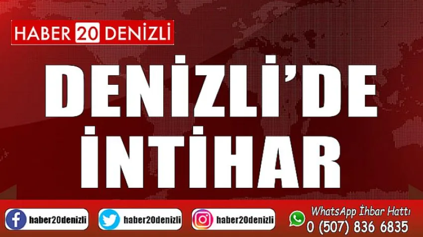Denizli'de İntihar