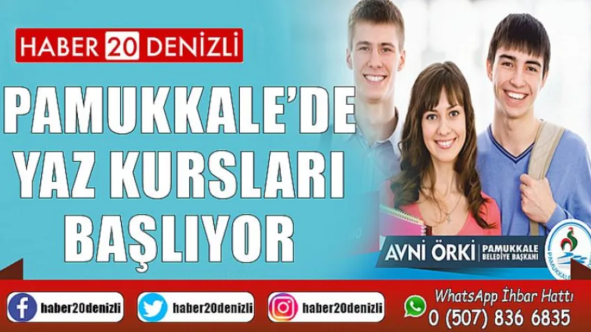 Pamukkale’de Yaz Kursları Başlıyor