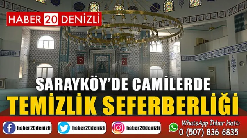 Sarayköy’de camilerde temizlik seferberliği