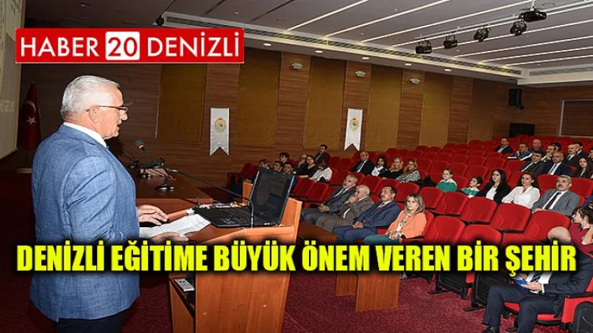 Denizli Eğitime Büyük Önem Veren Bir Şehir