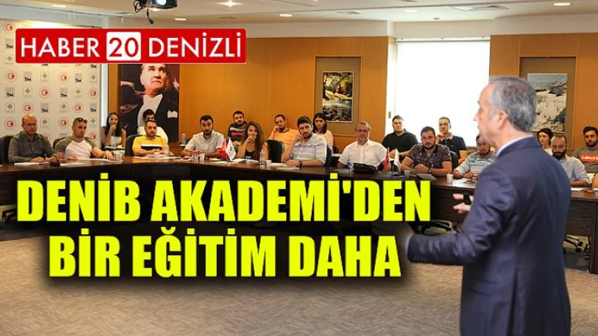 DENİB Akademi'den Bir Eğitim Daha