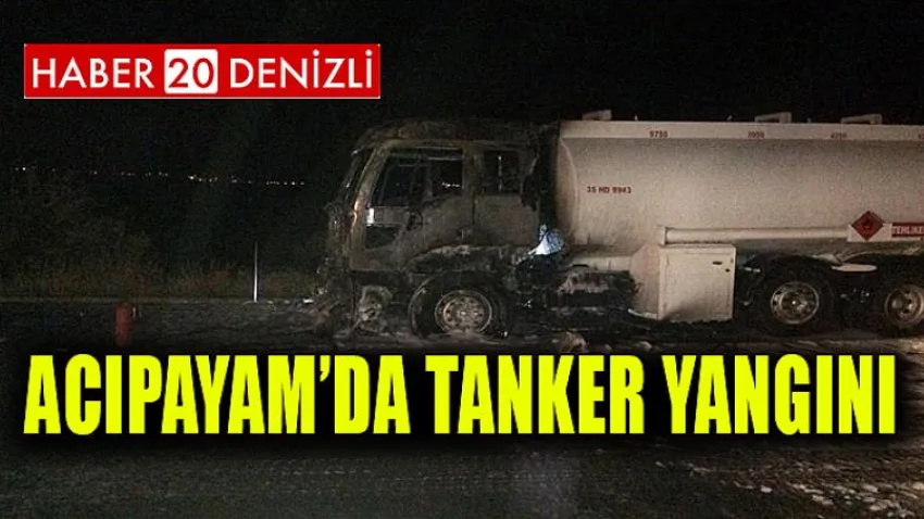 Acıpayam'da Tanker Yangını