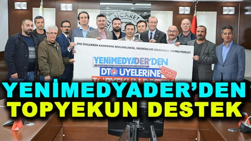 Yenimedyader'den Topyekun Destek !