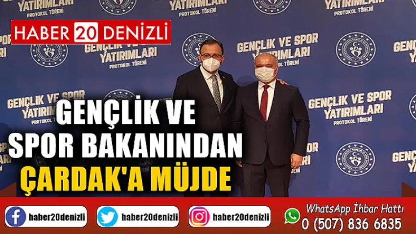 Gençlik ve Spor Bakanından Çardak'a Müjde