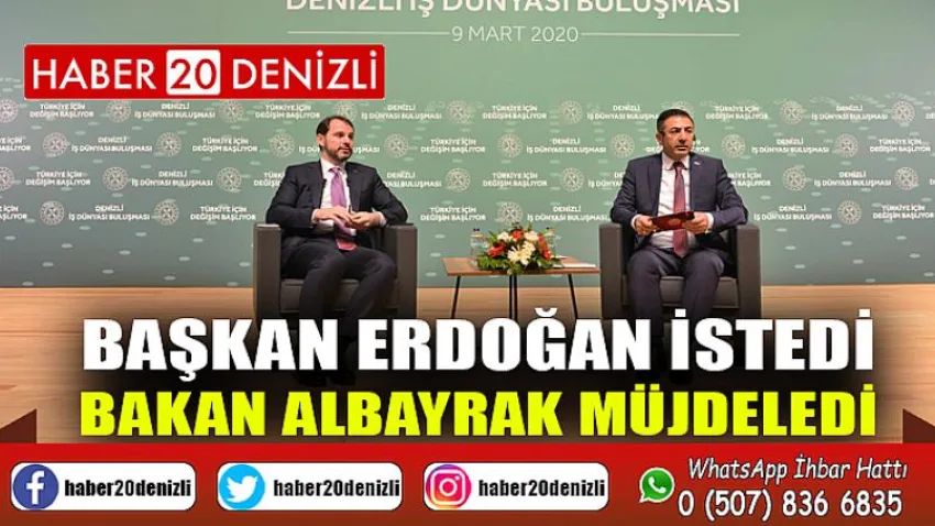 Başkan Erdoğan İstedi; Bakan Albayrak Müjdeledi
