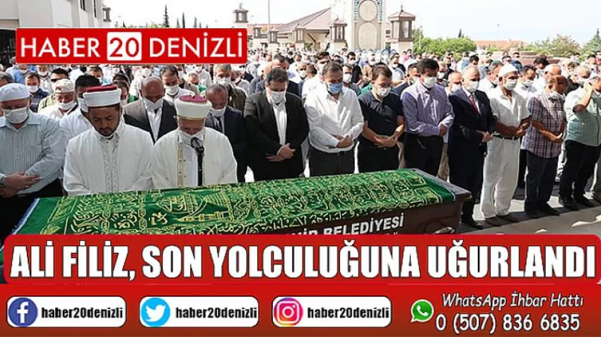 Ali Filiz, Son Yolculuğuna Uğurlandı