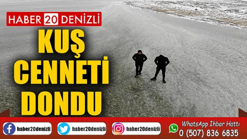 Kuş cenneti dondu