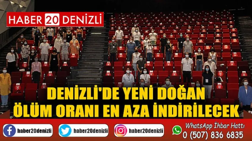 Denizli'de yeni doğan ölüm oranı en aza indirilecek