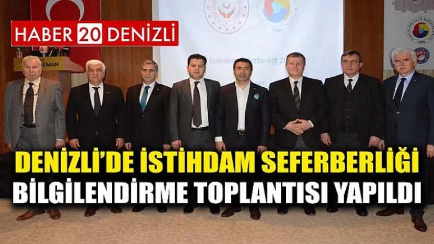 Denizli’de İstihdam Seferberliği Bilgilendirme Toplantısı Yapıldı