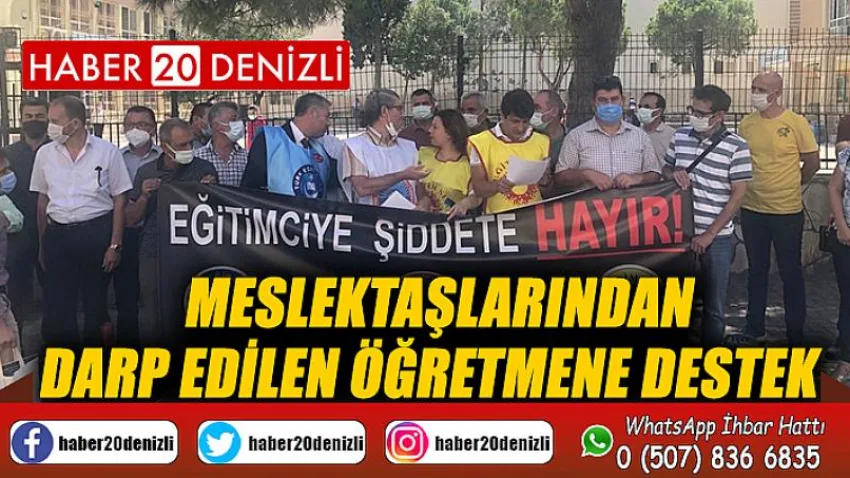 Meslektaşlarından darp edilen öğretmene destek