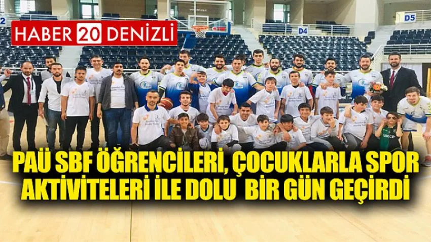 PAÜ SBF Öğrencileri, Çocuklarla Spor Aktiviteleri ile Dolu Bir Gün Geçirdi