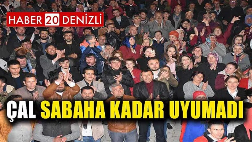 Çal Sabaha Kadar Uyumadı