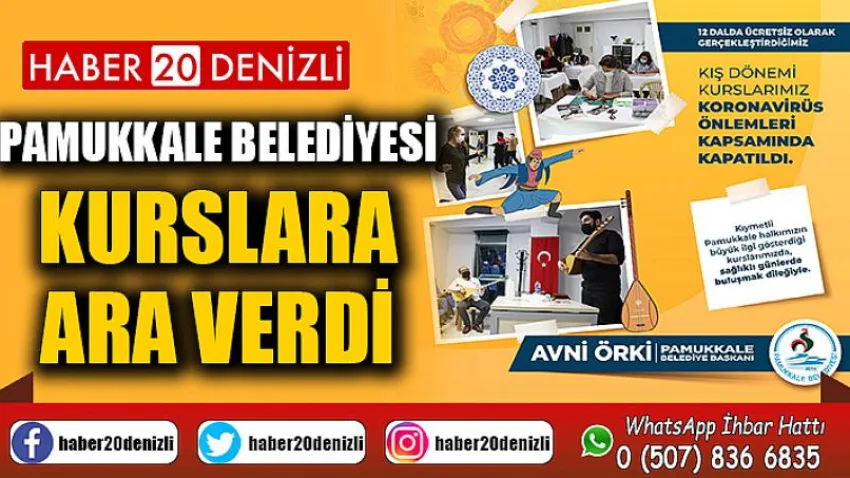 Pamukkale Belediyesi Kurslara Ara Verdi
