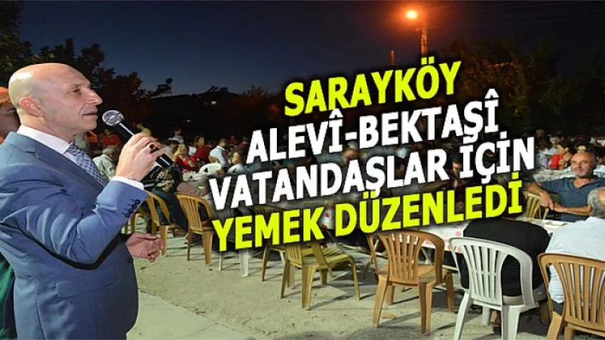 Sarayköy Alevî-bektaşî Vatandaşlar için Yemek Düzenledi