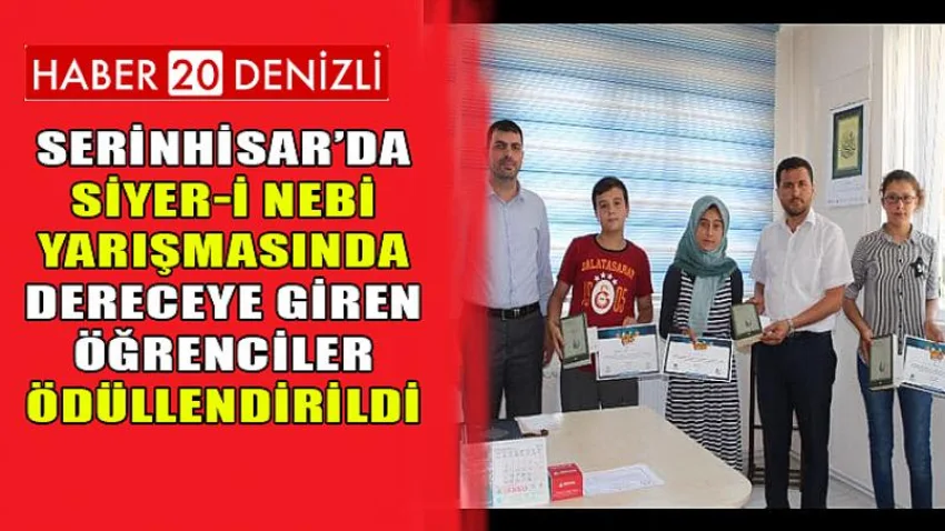 Serinhisar’da Siyer-i Nebi Yarışmasında Dereceye Giren Öğrenciler Ödüllendirildi