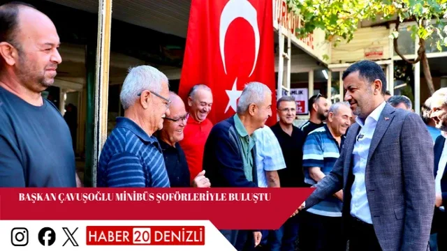 Başkan Çavuşoğlu minibüs şoförleriyle buluştu