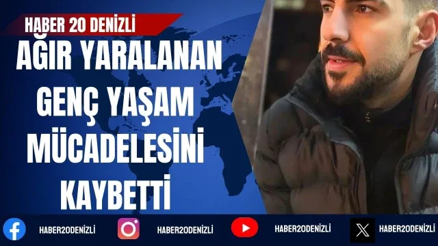 Trafik kazasında ağır yaralanan genç yaşam mücadelesini kaybetti