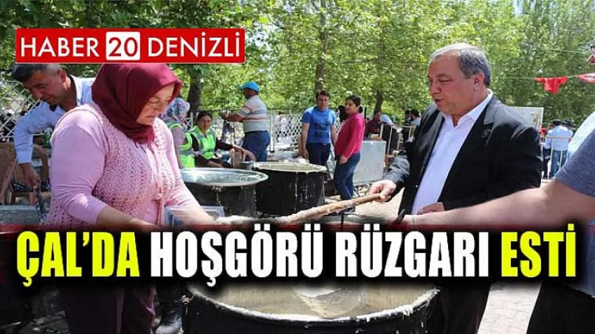 Çal’da Hoşgörü Rüzgarı Esti