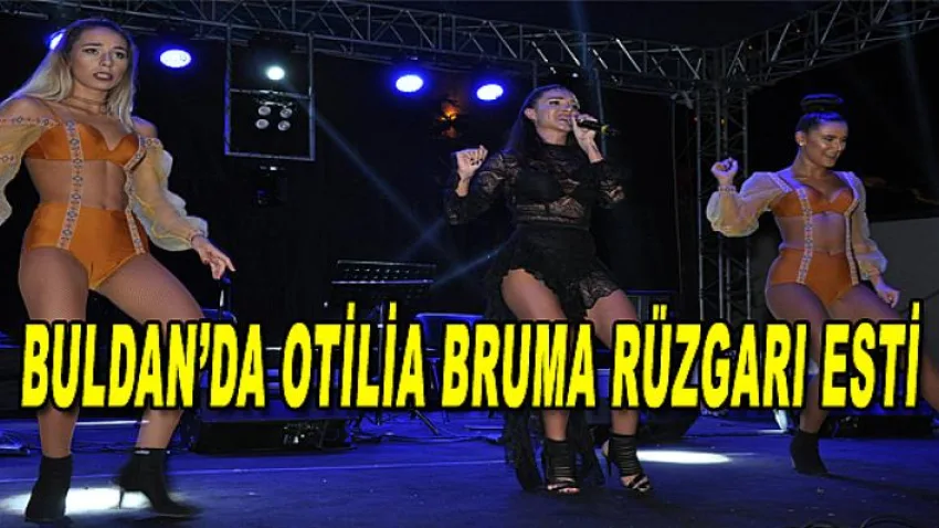 Buldan’da Otilia Bruma Rüzgarı Esti
