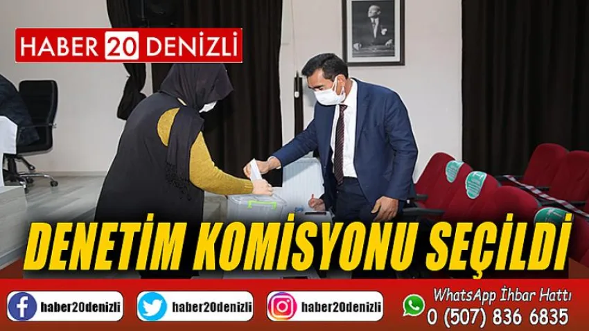 Denetim Komisyonu Seçildi