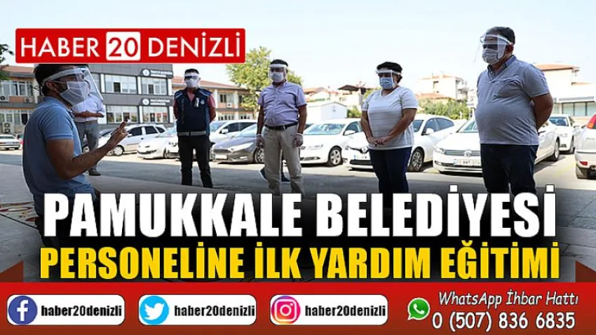 Pamukkale Belediyesi Personeline İlk Yardım Eğitimi