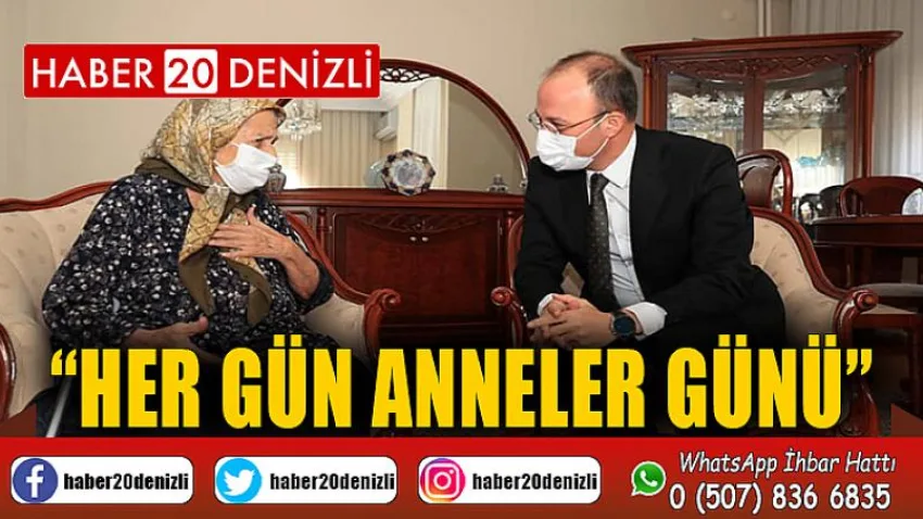 Her Gün Anneler Günü