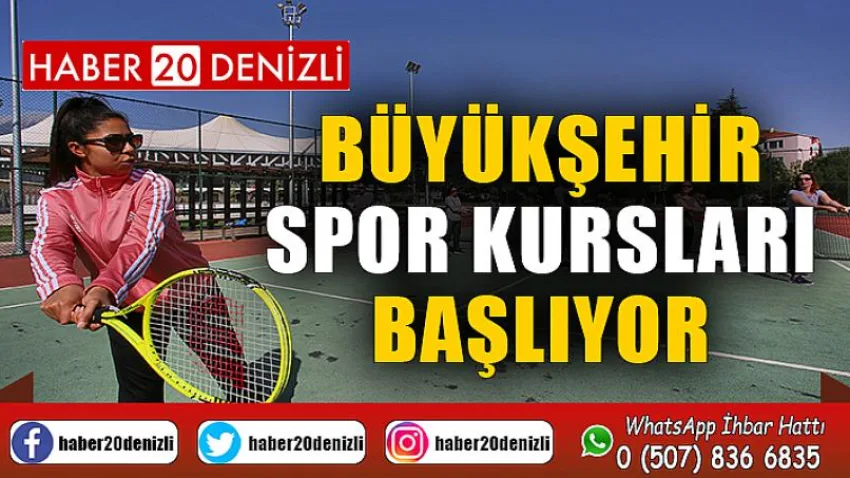 Büyükşehir spor kursları başlıyor
