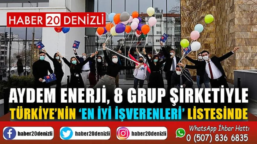 Aydem Enerji, 8 grup şirketiyle Türkiye’nin ‘En İyi İşverenleri’ listesinde