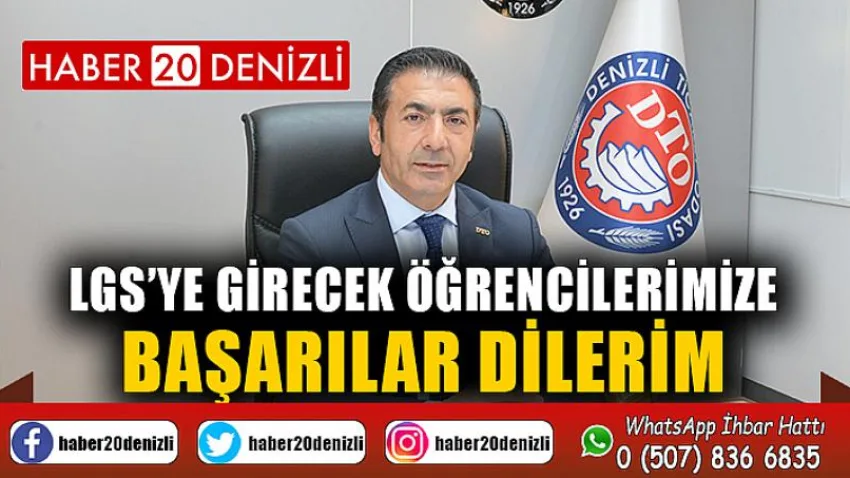 LGS’ye Girecek Öğrencilerimize Başarılar Dilerim