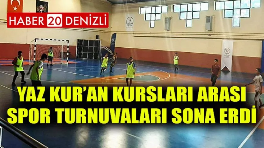 Yaz Kur’an Kursları Arası Spor Turnuvaları Sona Erdi