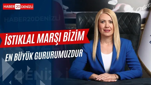İstiklal Marşı’nın milli mücadele ruhunu en iyi anlatan büyük bir destan oldu