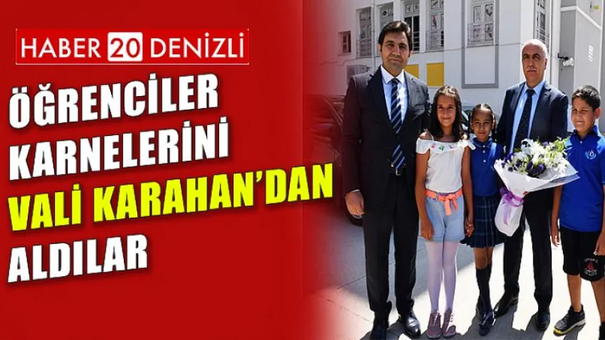 Öğrenciler Karnelerini Vali Karahan’dan Aldılar
