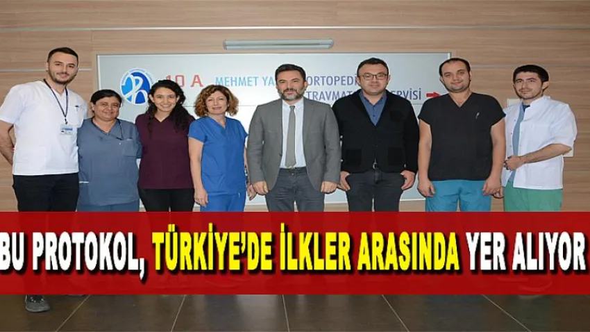 Bu Protokol Türkiye'de İlkler Arasında Yer Alıyor