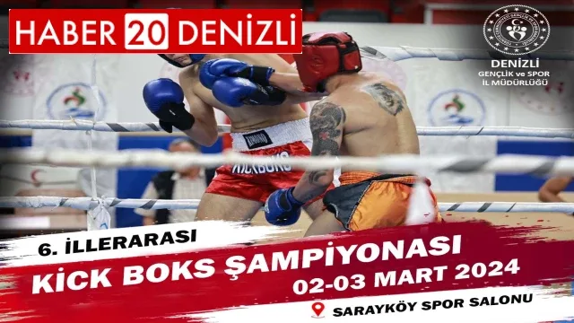 Sarayköy’de kick boks heyecanı yaşanacak
