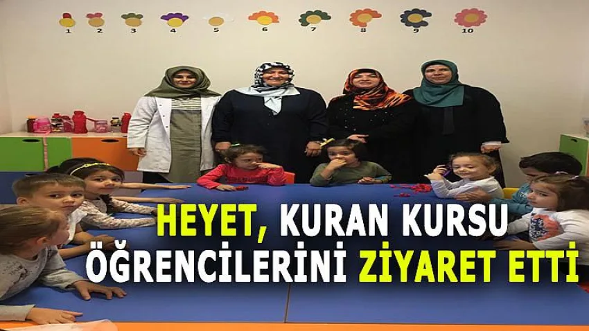 Heyet, Kuran Kursu Öğrencilerini Ziyaret Etti